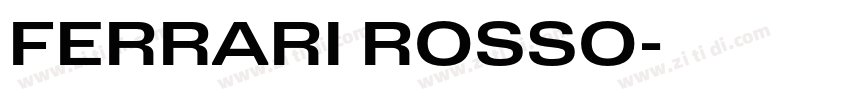FERRARI ROSSO字体转换 FERRARI ROSSO字体转换